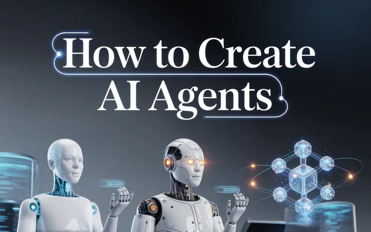 How to Create AI Agents for Beginners in 2026