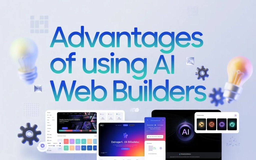advantages-of-using-ai-web-builders