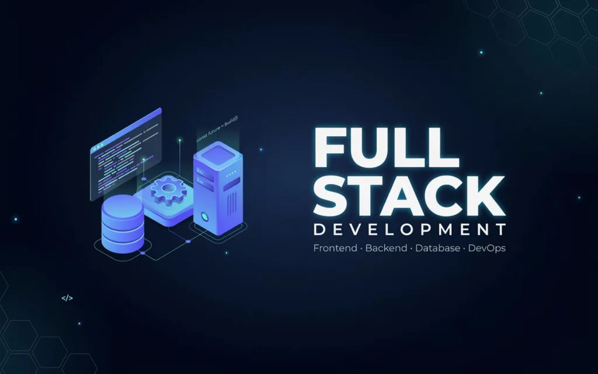 Full Stack Development: Complete Beginner’s Guide 2026