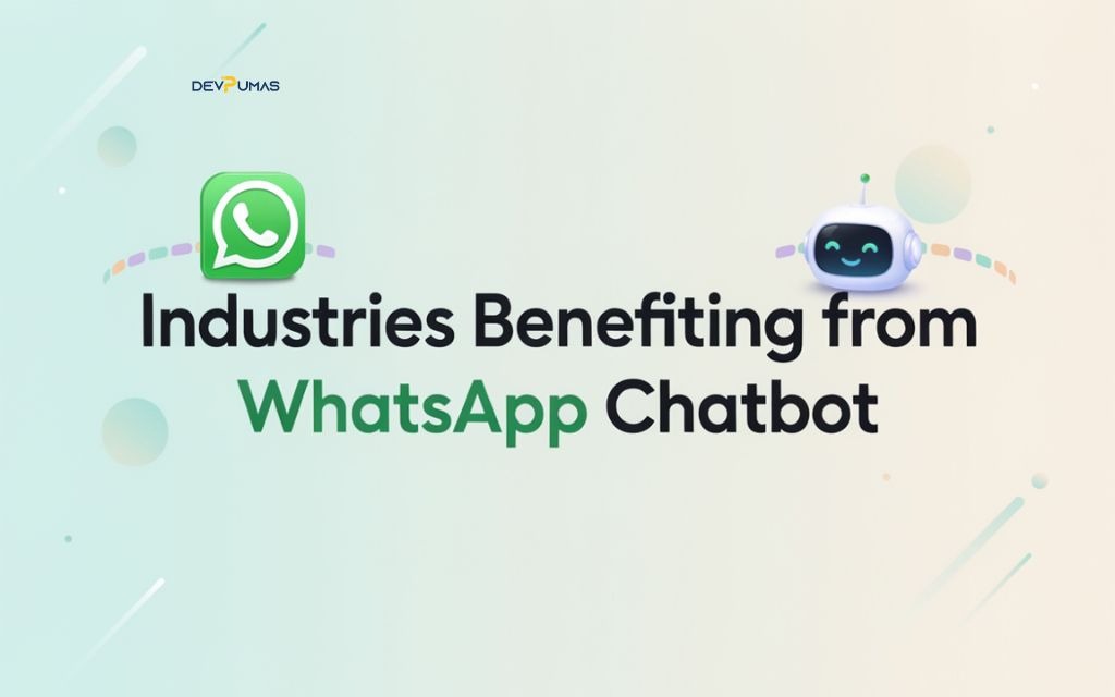 industries-benefiting-from-whatsapp-chatbot
